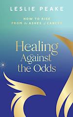 Healing Against the Odds