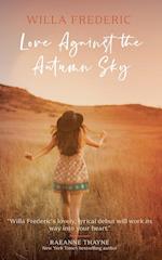 Love Against the Autumn Sky 
