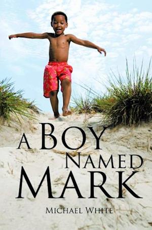 Boy Named Mark