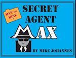 Max the Mine in Secret Agent Max 
