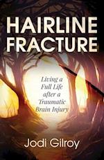 Hairline Fracture 