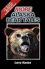 More Alaska Bear Tales