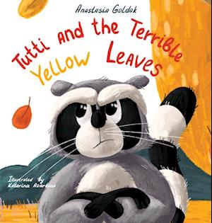 Tutti and the Terrible Yellow Leaves