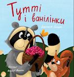 Tutti and The Vanillaberries (Ukrainian Edition)