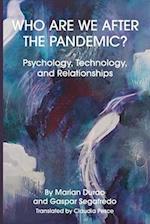 Who Are We After the Pandemic?