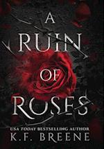 A Ruin Of Roses 