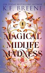 Magical Midlife Madness 