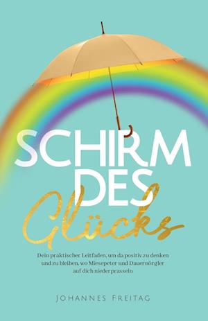 Schirm des Glücks