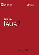 Cine este Isus? (Who Is Jesus?) (Romanian)