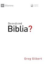 De ce sa cred Biblia? (Why Trust the Bible?) (Romanian)