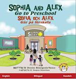 Sophia and Alex Go to Preschool