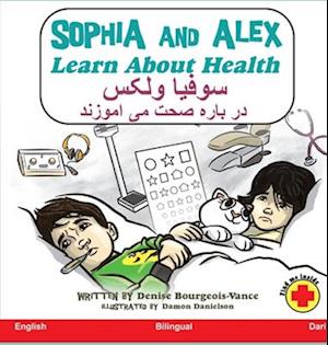 Sophia and Alex Learn about Health