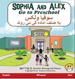 Sophia and Alex Go to Preschool