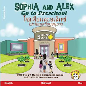 Sophia and Alex Go to Preschool