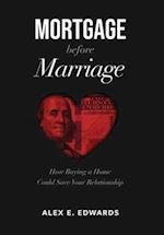 Mortgage Before Marriage 