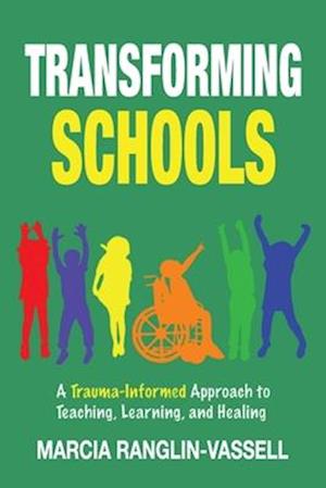 Transforming Schools