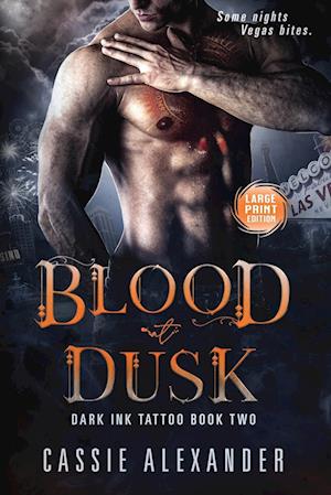 Blood at Dusk -- Large Print