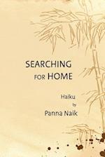 SEARCHING FOR HOME: Haiku 