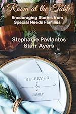 Room at the Table: Encouraging Stories from Special Needs Families 