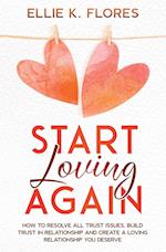 Start Loving Again