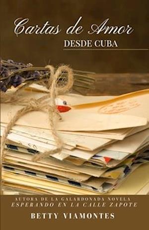 Cartas de amor desde Cuba