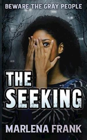 The Seeking