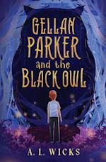 Gellan Parker and the Black Owl 