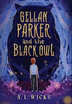 Gellan Parker and the Black Owl 