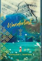 Wanderlust: A Wartime Search for Hope and Home 