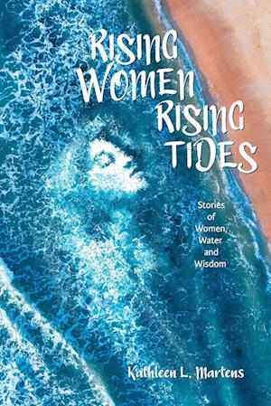 Rising Women Rising Tides