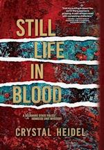 Still Life in Blood