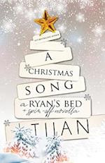 A Christmas Song: A Ryan's Bed Holiday Novella 