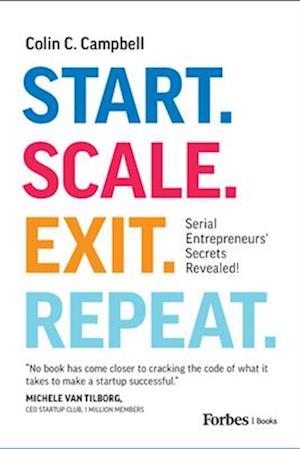 Start. Scale. Exit. Repeat.