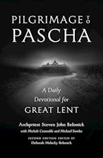 Pilgrimage to Pascha Large Print Edition: A Daily Devotional for Great Lent 