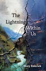 The Lightning Within Us