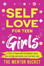 Self-Love for Teen Girls