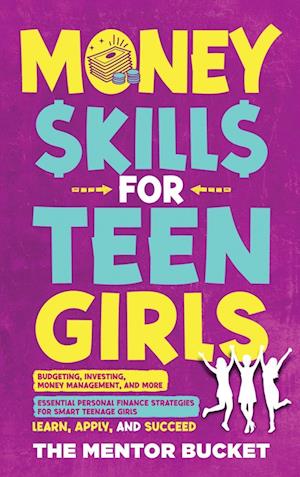 Money Skills for Teen Girls