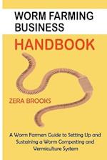 Worm Farming Business Handbook