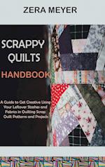 Scrappy Quilts Handbook