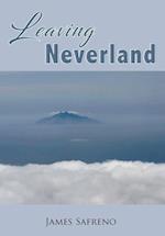 LEAVING NEVERLAND 