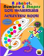 Alphabet, Numbers & Shapes Dot Marker Activity Book