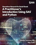 Operations Research for Social Good: A Practitioner's Introduction Using SAS and Python 