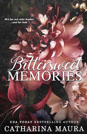 Bittersweet Memories