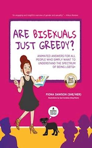 Are Bisexuals Just Greedy?