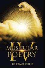 Muscular Poetry IV 