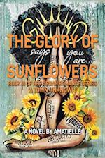 The Glory of Sunflowers
