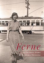 Ferne: A Detroit Story 