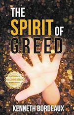 The Spirit of Greed 