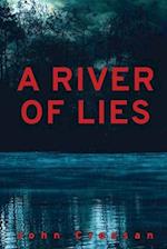 A River of Lies 