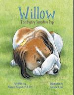Willow the Highly Sensitive Pup 
